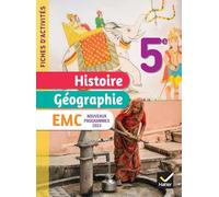 Fiches d'activités Histoire-Géographie-EMC 5e - Ed. 2024 - Cahier élève