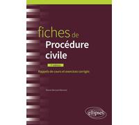 Fiches de procédure civile: À jour au 31 juillet 2022