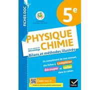 FICHES DOC Bilans et méthodes illustrés - Physique chimie 5e - Ed 2021 - Cahier élève: Cahier de l'élève