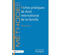 Fiches pratiques de droit international de la famille