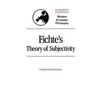 Fichte's Theory of Subjectivity (Modern European Philosophy)