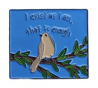 Ficsowy Enamel Pin, Funny Bird Quotes Brooch, Walt Whitman Quote Art, 'I Exist As I Am, That Is Enough' Badge Pin for Backpacks, Jackets, Medium, Zinc, no gemstone