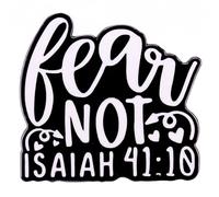 Ficsowy Fear Not Isaiah 41:10 Enamel Pin, Black White Bible Verse Lapel Pin, Christian Scripture Badge for Backpacks Jackets Lanyards, Faith Gift for Believers Church Baptism Confirmation