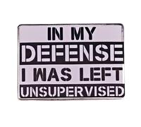 Ficsowy In My Defense I Was Left Unsupervised Enamel Lapel Pin Badge for Clothing Jacket Hat DIY Brooch Accessory, Zinc, no gemstone