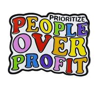 Ficsowy PRIORITIZE PEOPLE OVER PROFIT Rainbow Enamel Pin Badge, Medium, Zinc, no gemstone