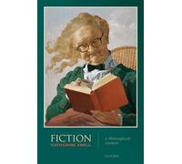 Fiction: A Philosophical Analysis