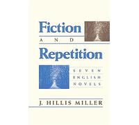 Fiction and Repetition: Seven English Novels