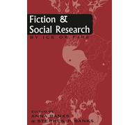 Fiction and Social Research: By Ice or Fire (Ethnographic Alternatives)