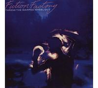 Fiction Factory - Throw The Warped Wheel Out (Special Edition)