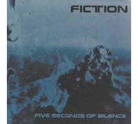 Fiction - Fiction - Five Seconds to Silence EP (UK Import)