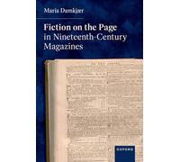 Fiction on the Page in Nineteenth-Century Magazines
