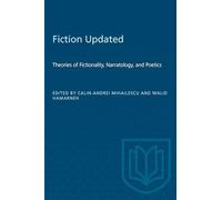 Fiction Updated: Theories of Fictionality, Narratology, and Poetics (Heritage)