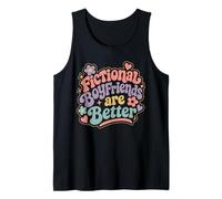 Fictional Boyfriends are Better Retro Friendship Tank Top