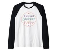 Fictional Boyfriends Better Book Lover Romance Reader Raglan Baseball Tee