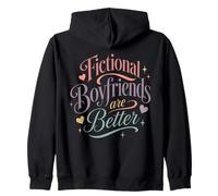 Fictional Boyfriends Better Romance Reader Book Lover Zip Hoodie