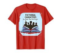 Fictional Characters are Better Than Real People Book Lover T-Shirt, Men, Red, M