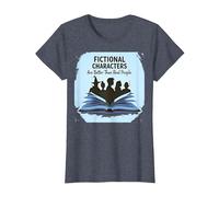 Fictional Characters are Better Than Real People Book Lover T-Shirt, Women, Heather Blue, 3XL
