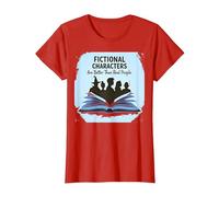 Fictional Characters are Better Than Real People Book Lover T-Shirt, Women, Red, M
