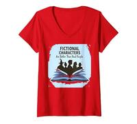 Fictional Characters are Better Than Real People Book Lover V-Neck T-Shirt, Women, Red, M