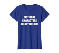 Fictional Characters are My Friends T-Shirt, Women, Royal Blue, 3X-Large