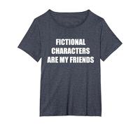 Fictional Characters are My Friends T-Shirt, Women's Plus, Heather Blue, 5X