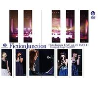 FictionJunction~Yuki Kajiura LIVE vol.#4 PART II~ Everlasting Songs Tour 2009 [DVD]