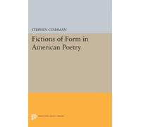 Fictions of Form in American Poetry