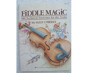 Fiddle Magic - 180 Technical Exercises for the Violin Paperback January 29, 2008