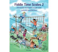 Fiddle Time Scales 2: Musicianship and Technique Through Scales by Kathy Blackwell (2012-01-12)