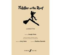 Fiddler on the Roof: (Libretto)