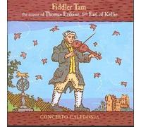 Fiddler Tam - The Music Of Thomas Erskine, 6th Earl (Lawson)