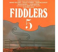 Fiddlers 5 by Marie Fielding, Chuck Fleming, John McCusker, Brian McNeill, John Martin (2008-11-18)