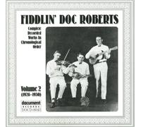 Fiddlin' Doc Roberts - Fiddlin' Doc Roberts, Vol. 2