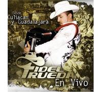 Fidel Rueda - Desde Culiacan Y Guadalajara En Vivo [Us Import]