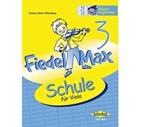 Fiedel-Max - Schule 3 VA: f??r Viola by Andrea Holzer-Rhomberg (2008-02-06)