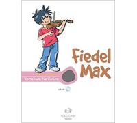 Fiedel Max - Schule mit CD: Vorschule fur Violine by Holzer-Rhomberg New.