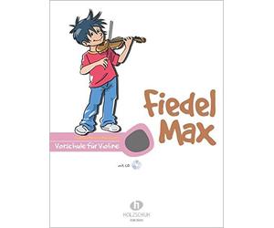 Fiedel Max - Schule mit CD: Vorschule fur Violine by Holzer-Rhomberg New.