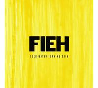 FIEH - COLD WATER BURNING SKIN CD NEW