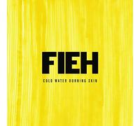 Fieh - Cold Water Burning Skin [VINYL]