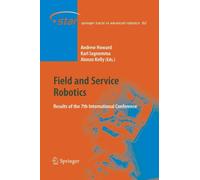 Field and Service Robotics : Results of the 7th International Conference