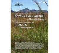 Field Guide of Common Grasses of Madagascar