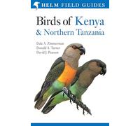 Field Guide to Birds of Kenya and Northern Tanzania (Helm Field Guides)