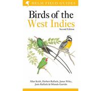 Field Guide to Birds of the West Indies: (Helm Field Guides 2nd edition)