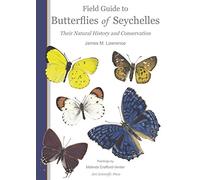 Field Guide to Butterflies of Seychelles: Their Natural History and Conservation