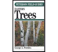 Field Guide to Eastern Trees (Peterson Field Guides)
