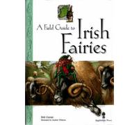 Field Guide to Irish Fairies (Little Irish bookshelf)