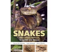 Field Guide to Snakes and other Reptiles of Zambia and Malawi (Struik Nature Field Guides)