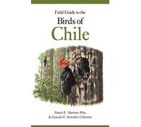 Field Guide to the Birds of Chile - Spanish Language Paperback NEW Pina, Daniel