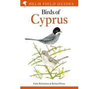 Field Guide to the Birds of Cyprus: (Helm Field Guides)