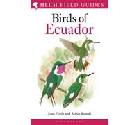 Field Guide to the Birds of Ecuador